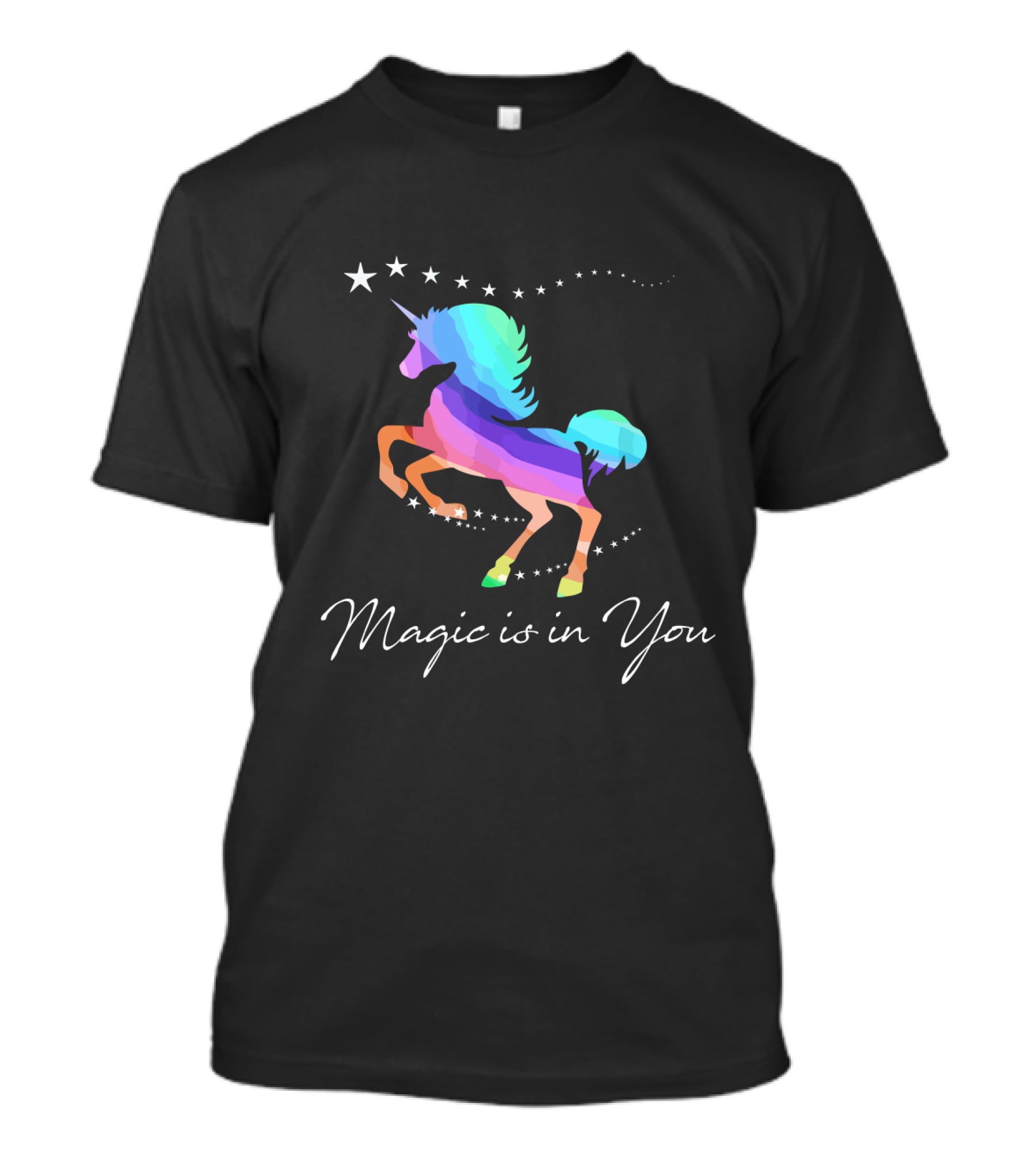 Magic Is In You Rainbow Star Unicorn Galloping With Celestial Stars T-Shirt