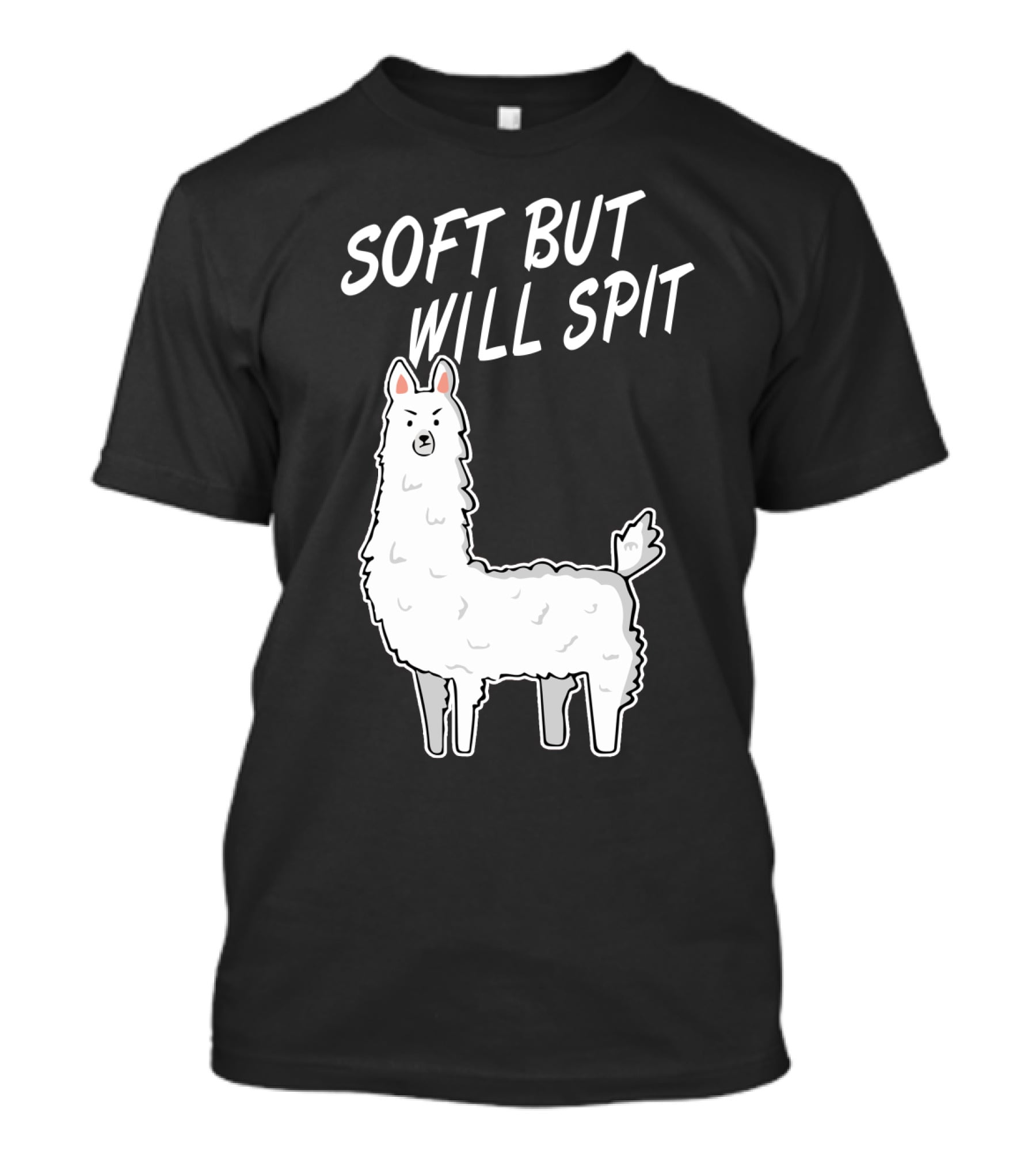 SOFT BUT WILL SPIT Llama T-Shirt