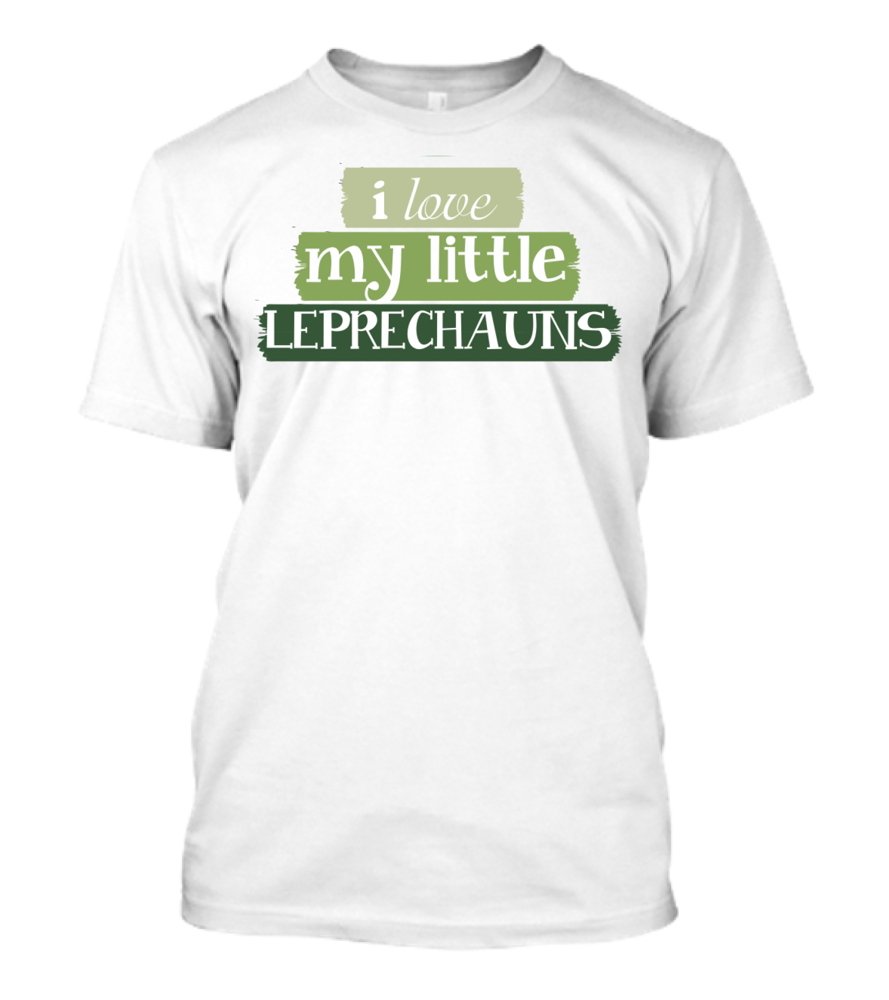 I Love My Little Leprechauns Patrick Day T-Shirt