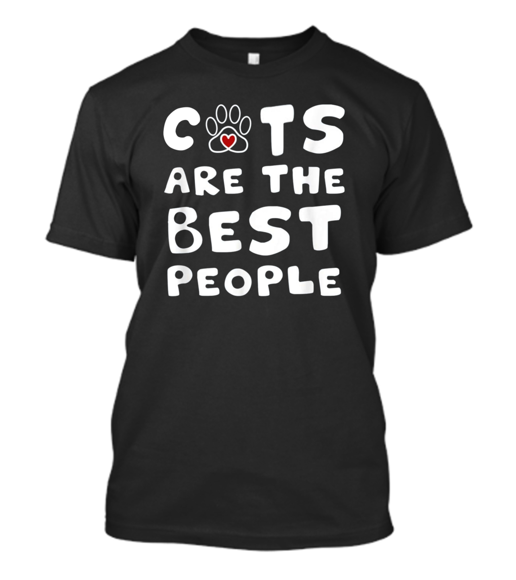 Cats Are The Best People Paw Heart T-Shirt