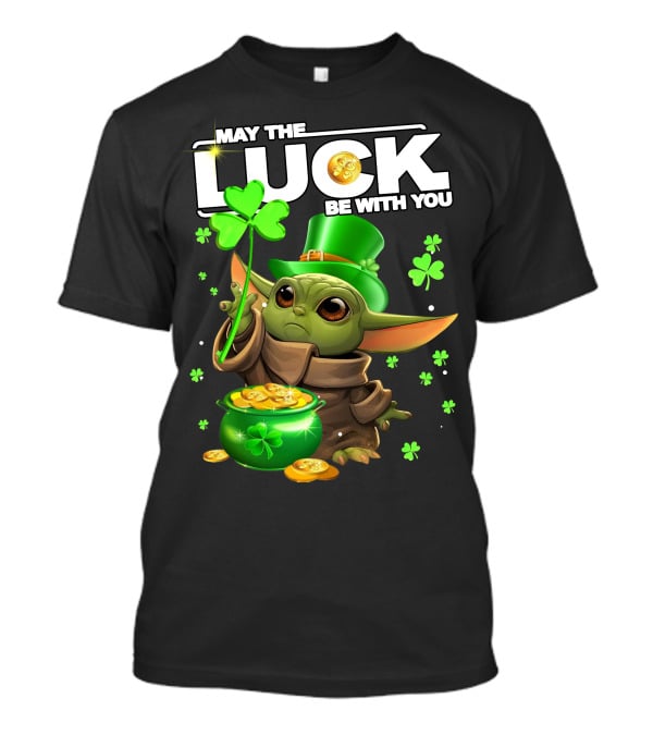 May The Luck Be With You Baby Yoda Clover Gold Coins T-Shirt