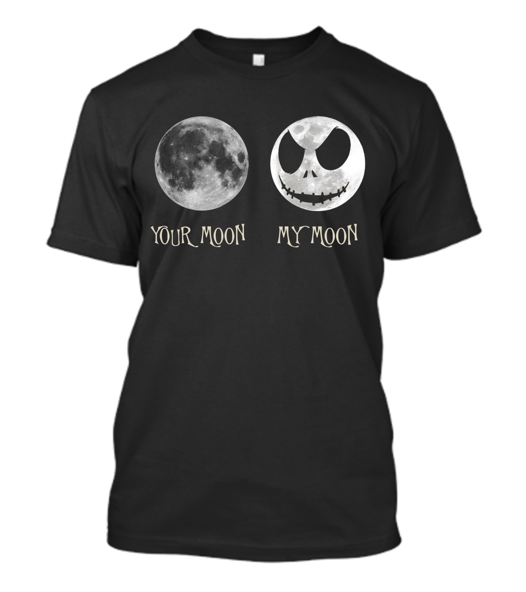 Your Moon My Moon Nightmare Before Christmas Jack Skellington T-Shirt