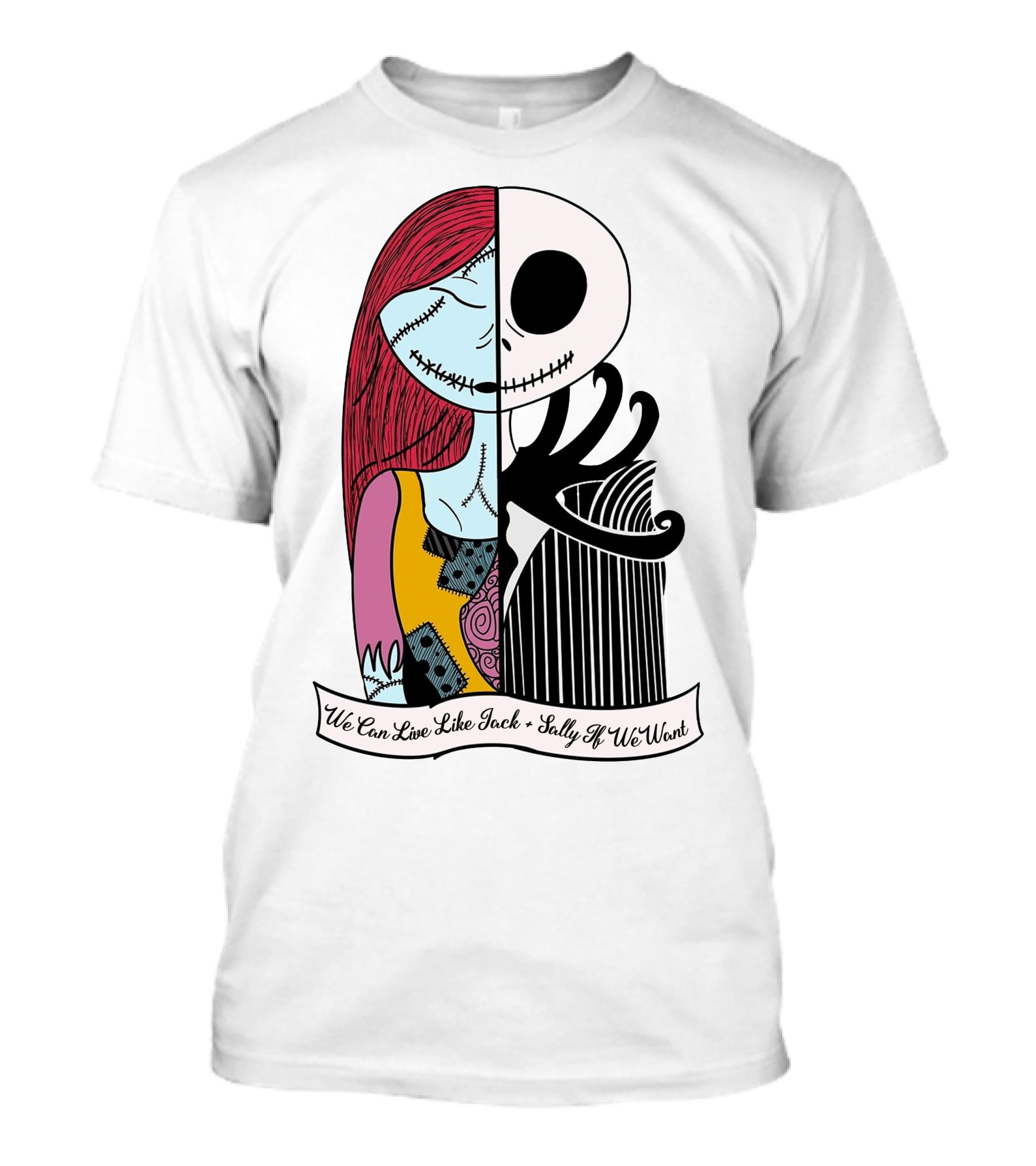 Jack Skellington And Sally Blink 182 We Can Live Like Jack Sally If We Want T-Shirt