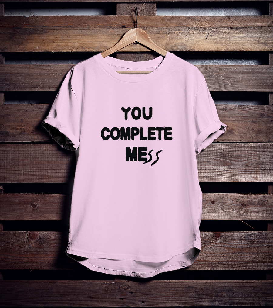 5SOSStore You Complete Mess T-Shirt