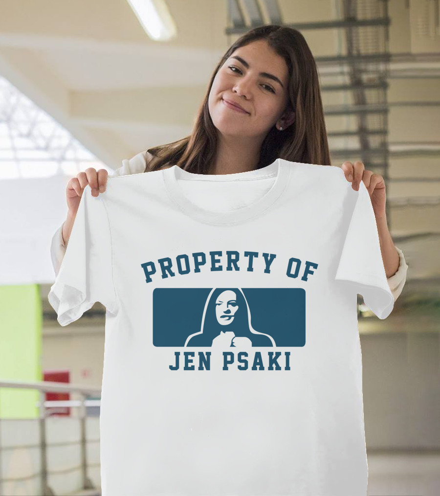 Property Of Jen Psaki T-Shirt