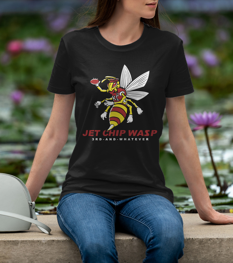 KC Chiefs Jet Chip Wasp 3rd And Whatever T-Shirt