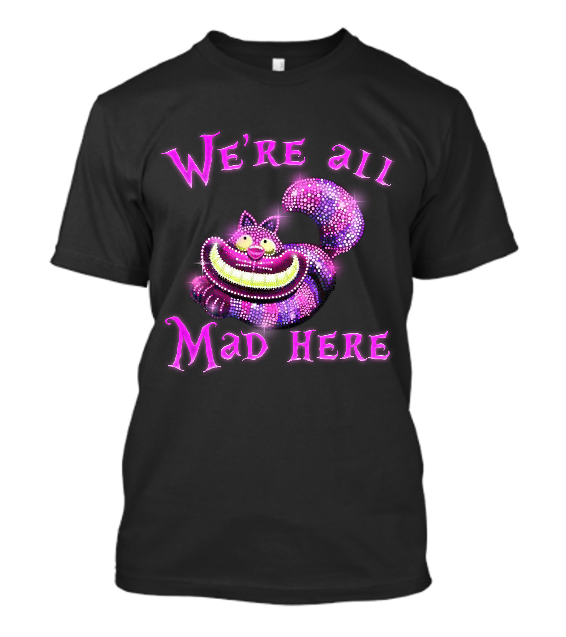 We're All Mad Here Cheshire Cat Crystal T-Shirt