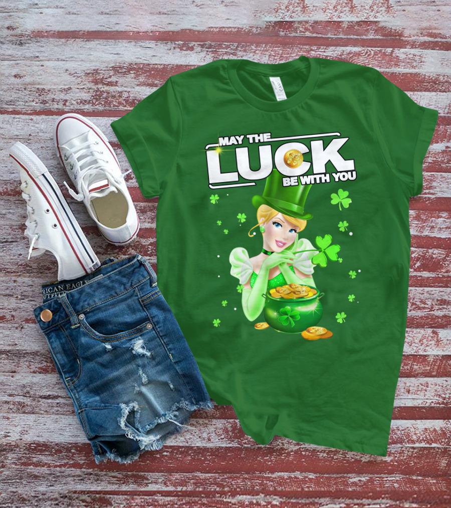 Cinderella May The Luck Be With You St. Patrick's Day T-Shirt