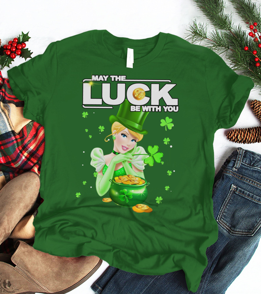 Cinderella May The Luck Be With You St. Patrick's Day T-Shirt