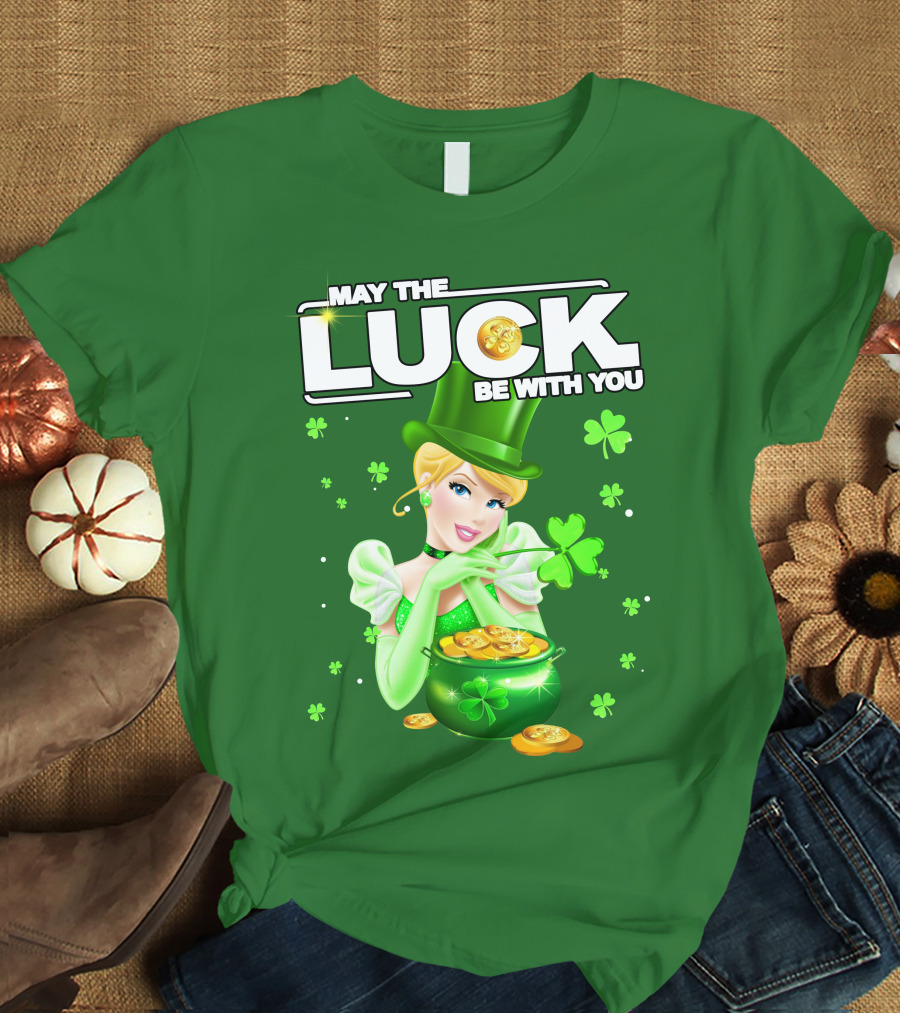 Cinderella May The Luck Be With You St. Patrick's Day T-Shirt