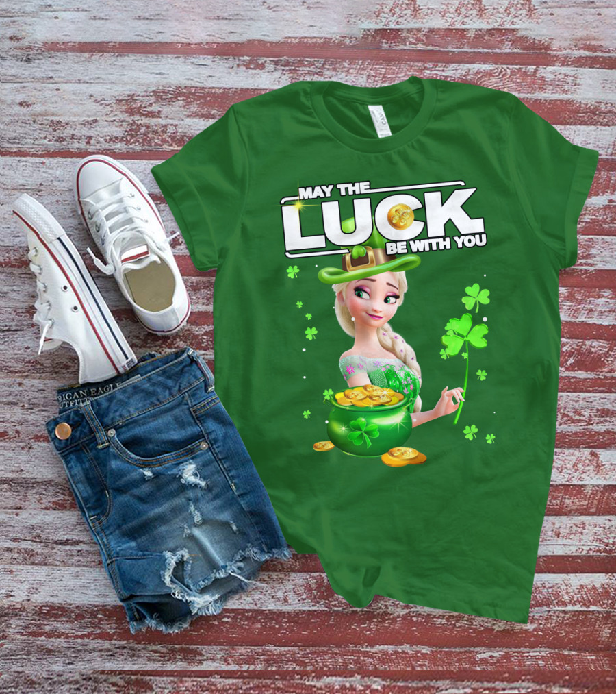May The Luck Be With You St Patrick's Day Elsa T-Shirt