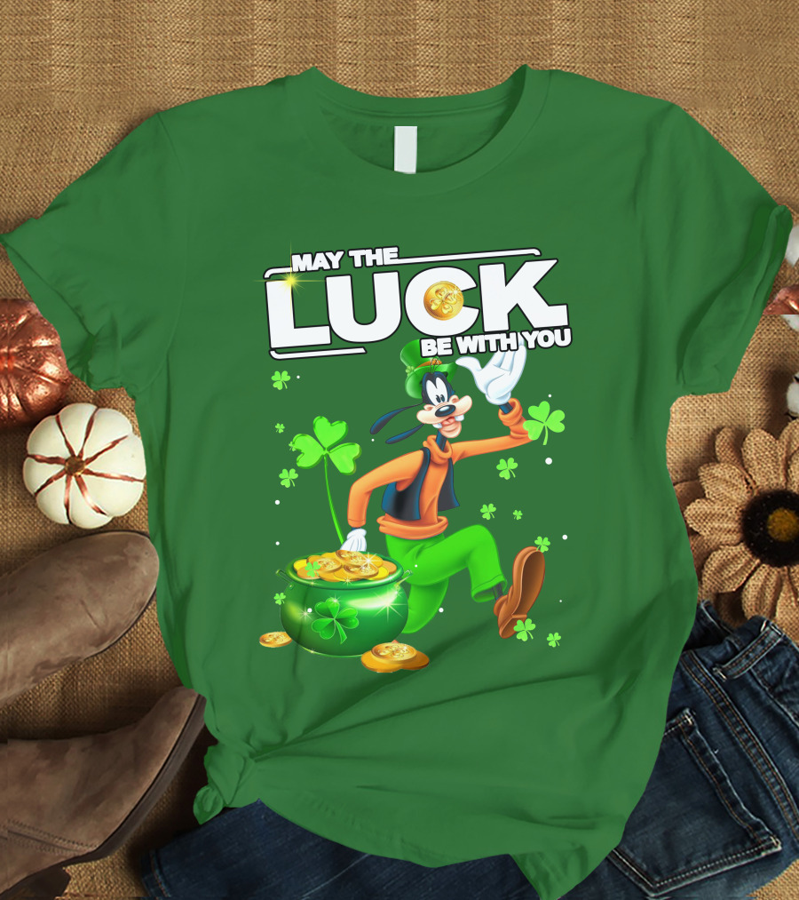 May The Luck Be With You Goofy St Patrick's Day T-Shirt