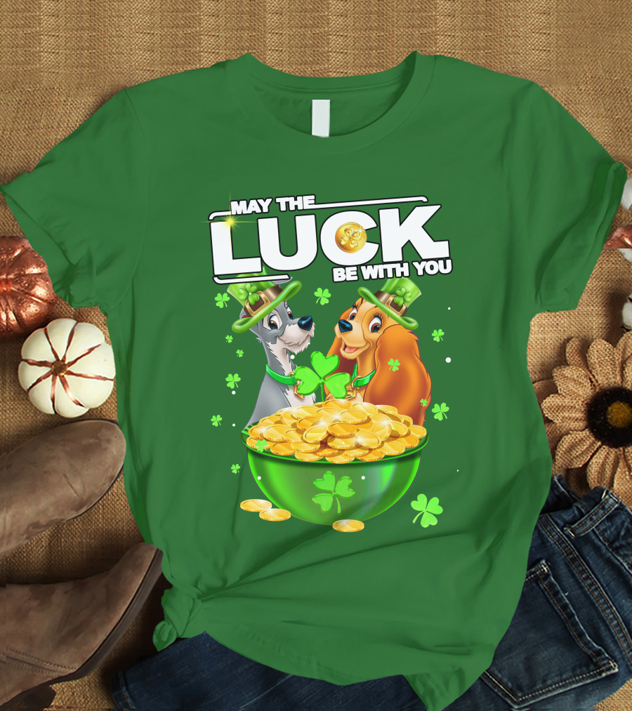 May The Luck Be With You Lady And The Tramp St Patrick's Day T-Shirt