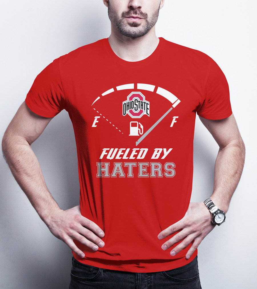 Ohio State Buckeyes Fueled By Haters Fuel Gauge T-Shirt