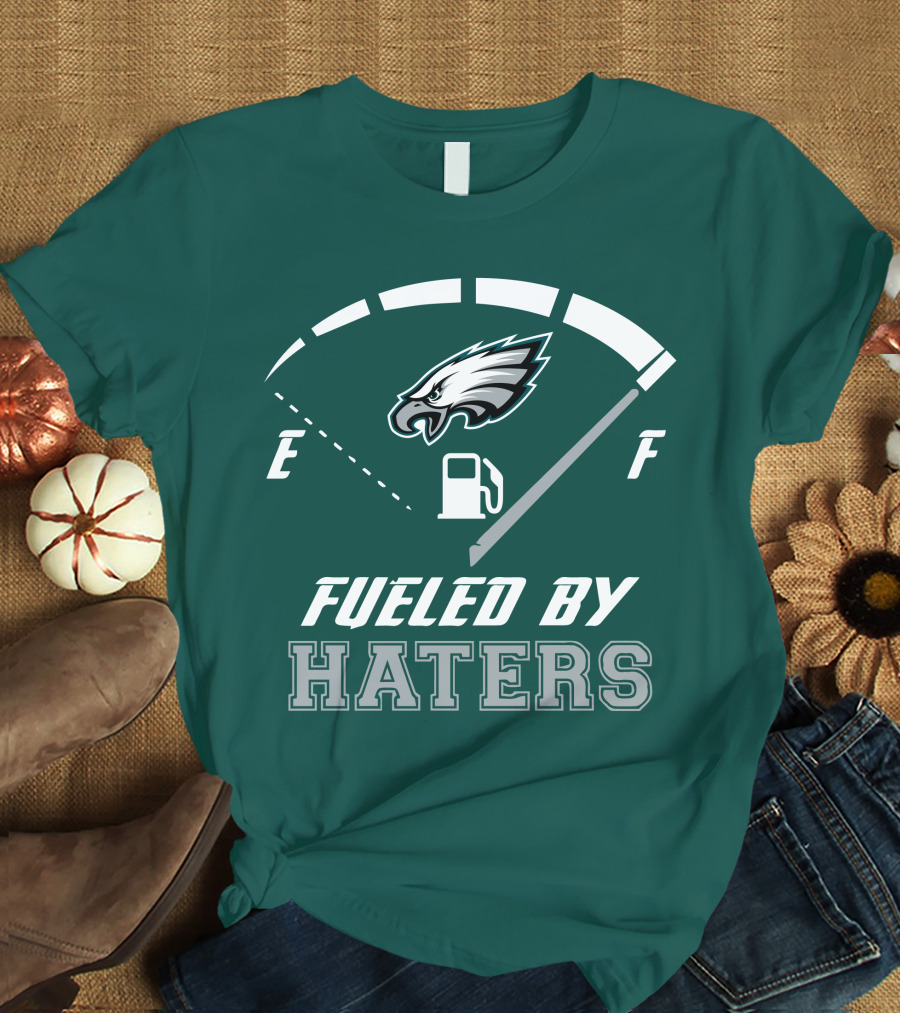 Philadelphia Eagles Fueled By Haters Fuel Gauge T-Shirt