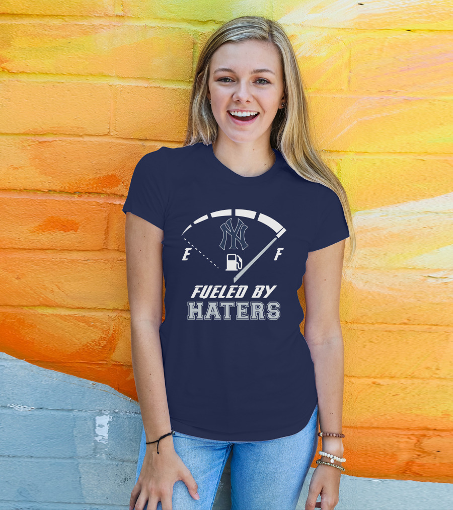 New York Yankees Fueled By Haters Gas Gauge T-Shirt