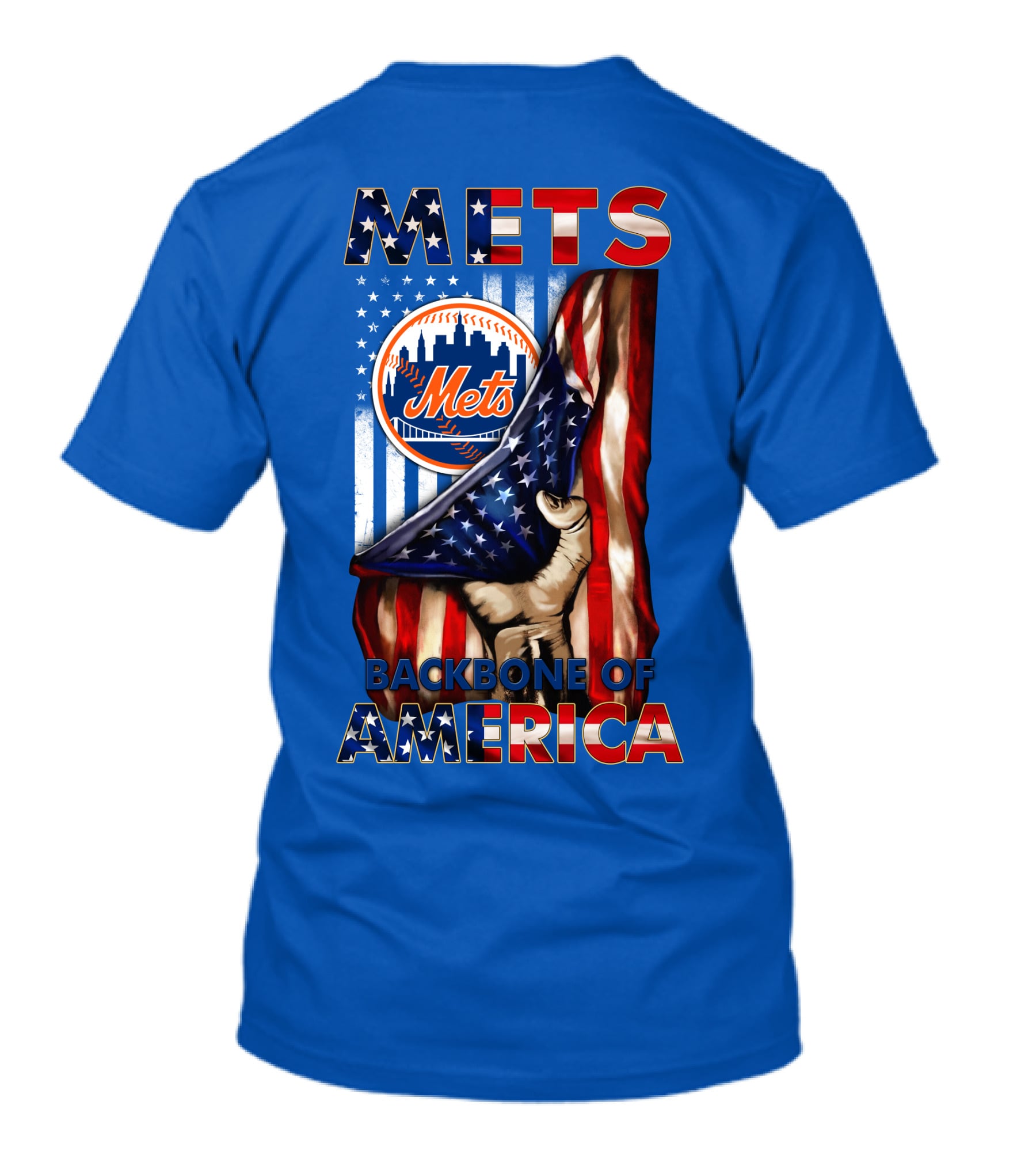 Mets Backbone Of America Patriotic T-Shirt