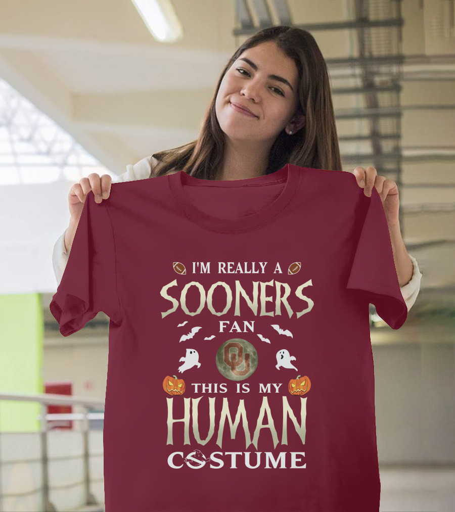 I'm Really A Sooners Fan This Is My Human Costume Halloween Football Oklahoma T-Shirt