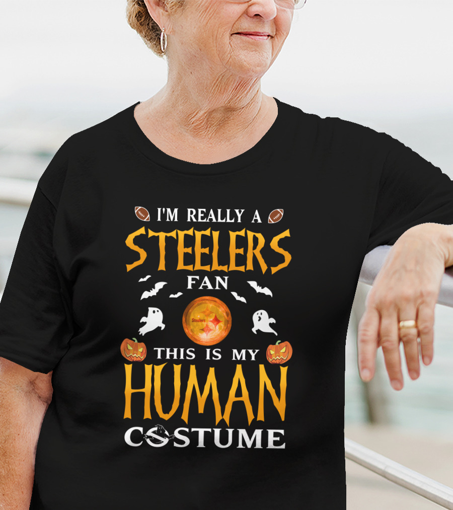 I'm Really A Steelers Fan This Is My Human Costume T-Shirt