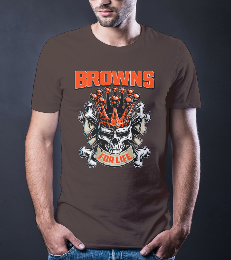 Browns Skull King For Life T-Shirt