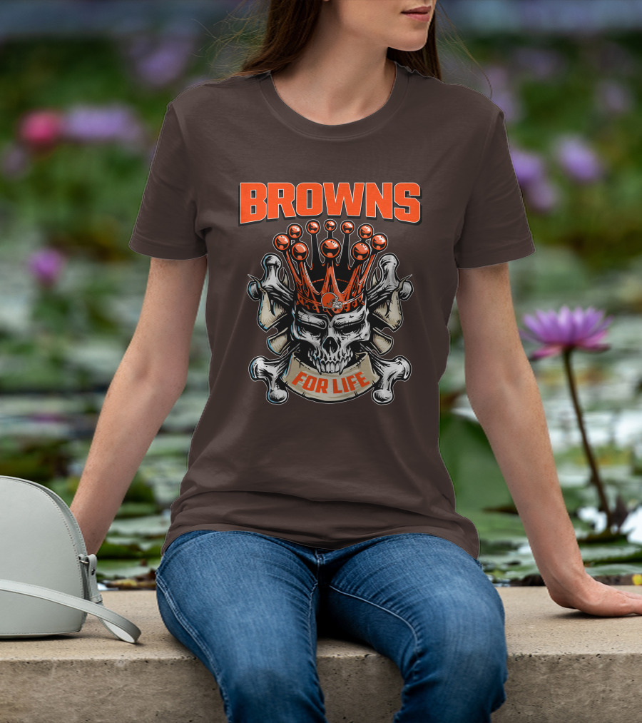 Browns Skull King For Life T-Shirt