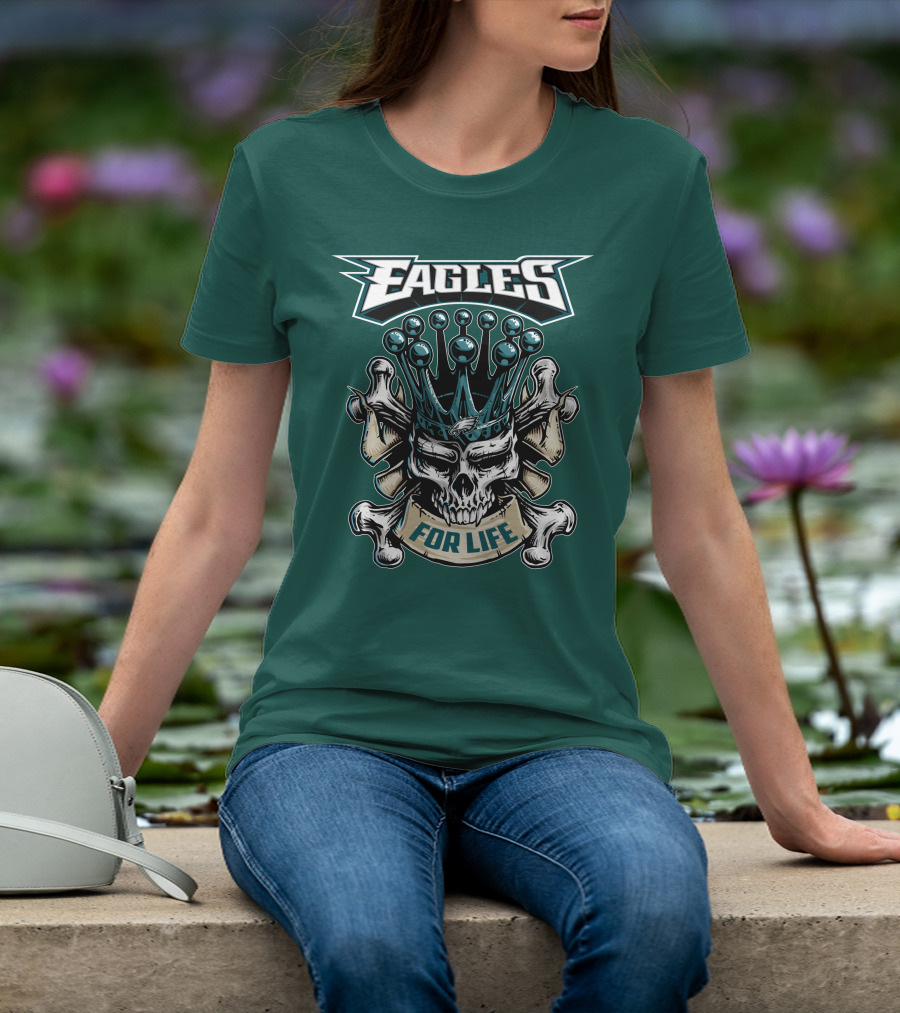 Eagles Skull King For Life Philadelphia Fan Dominion T-Shirt