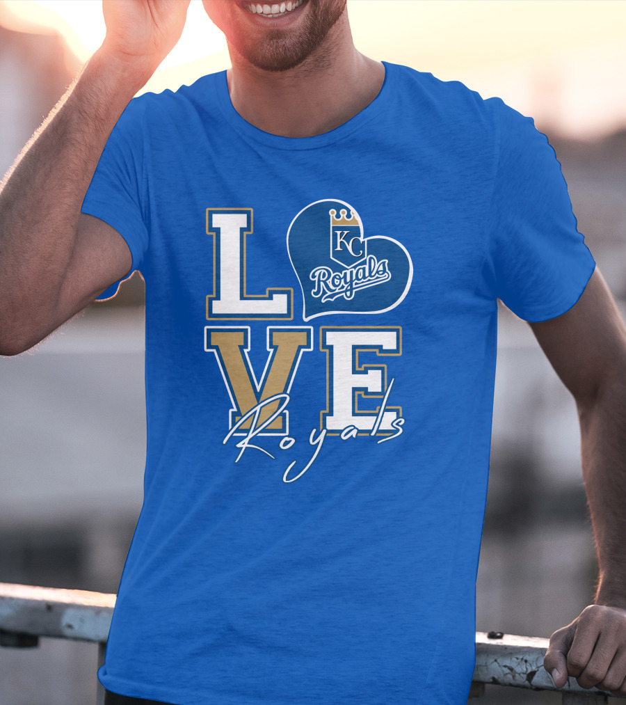 LOVE KC Royals Royals T-Shirt
