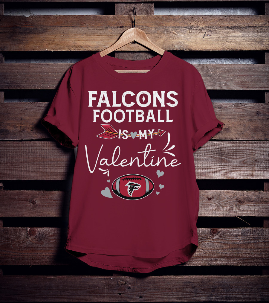 Falcons Football Is My Valentine With Arrow And Hearts Football T-Shirt