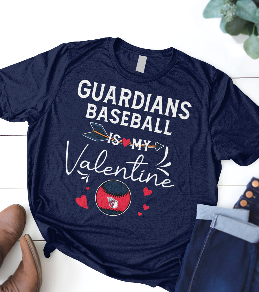 Guardians Baseball Is My Valentine T-Shirt