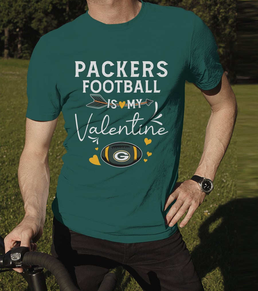 Packers Football Is My Valentine With Green Bay Logo And Hearts T-Shirt