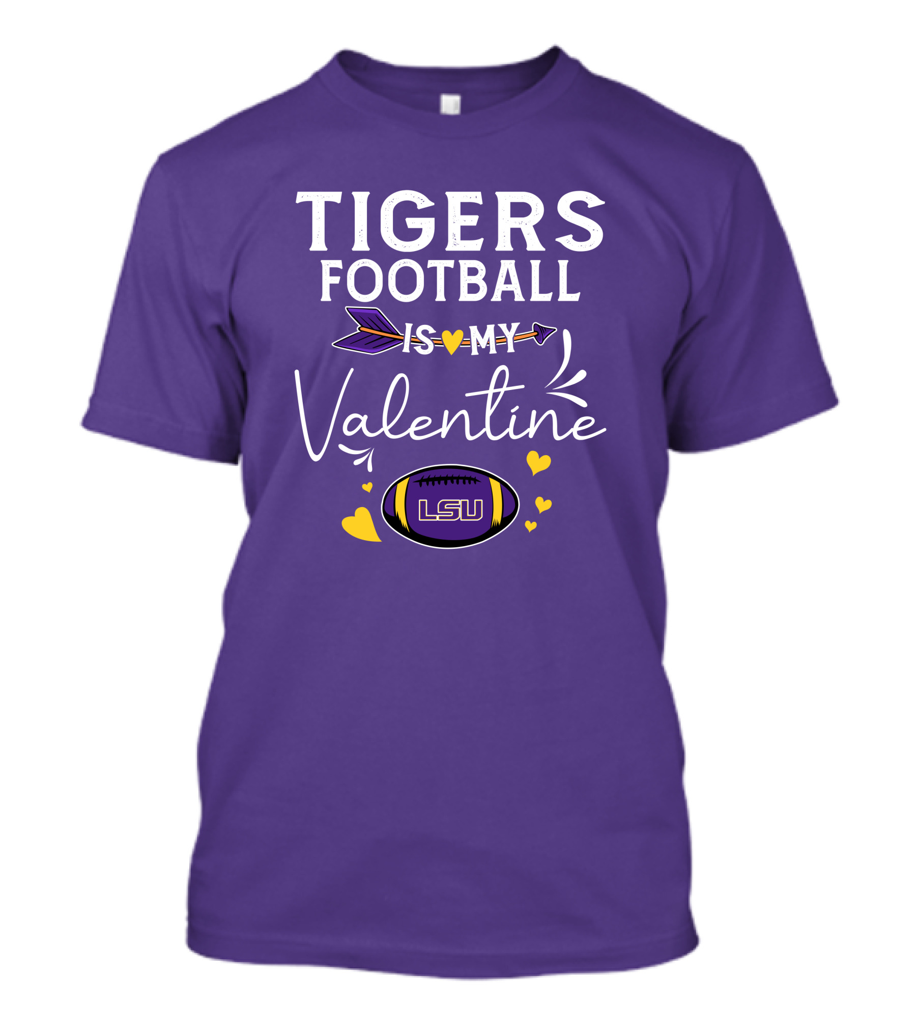 Tigers Football Is My Valentine LSU T-Shirt