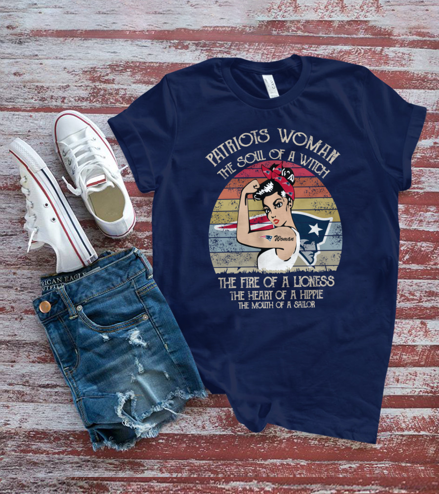 Patriots Woman The Soul Of A Witch The Fire Of A Lioness The Heart Of A Hippie The Mouth Of A Sailor T-Shirt