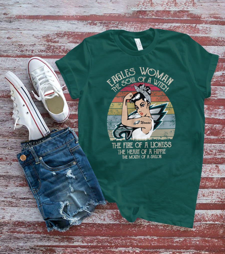 Eagles Woman The Soul Of A Witch The Fire Of A Lioness The Heart Of A Hippie The Mouth Of A Sailor T-Shirt