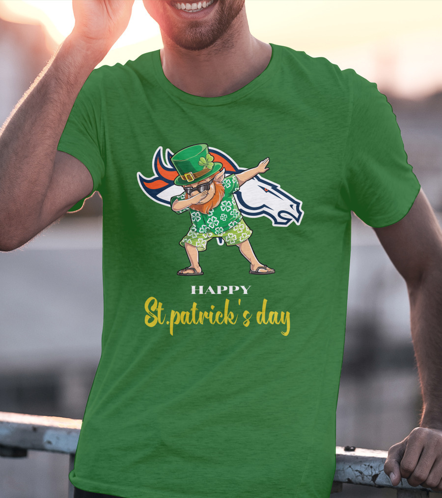 Happy St. Patrick's Day Denver Broncos Dabbing Leprechaun T-Shirt