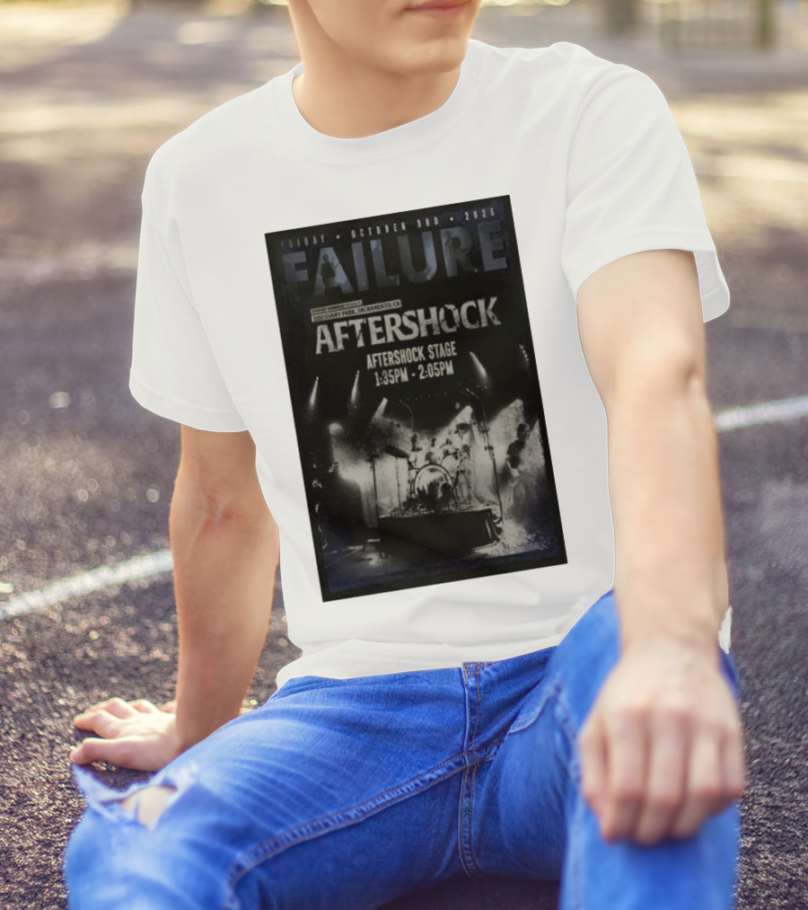 FAILURE Aftershock Discovery Park Sacramento October 3rd 2025 Tour T-Shirt