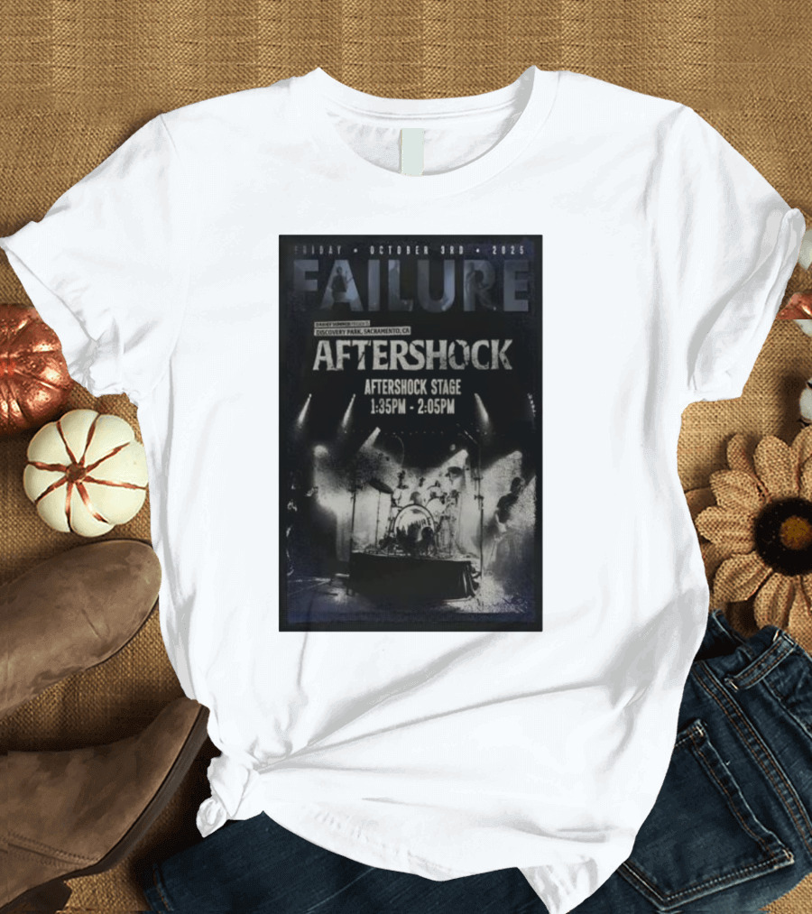 FAILURE Aftershock Discovery Park Sacramento October 3rd 2025 Tour T-Shirt
