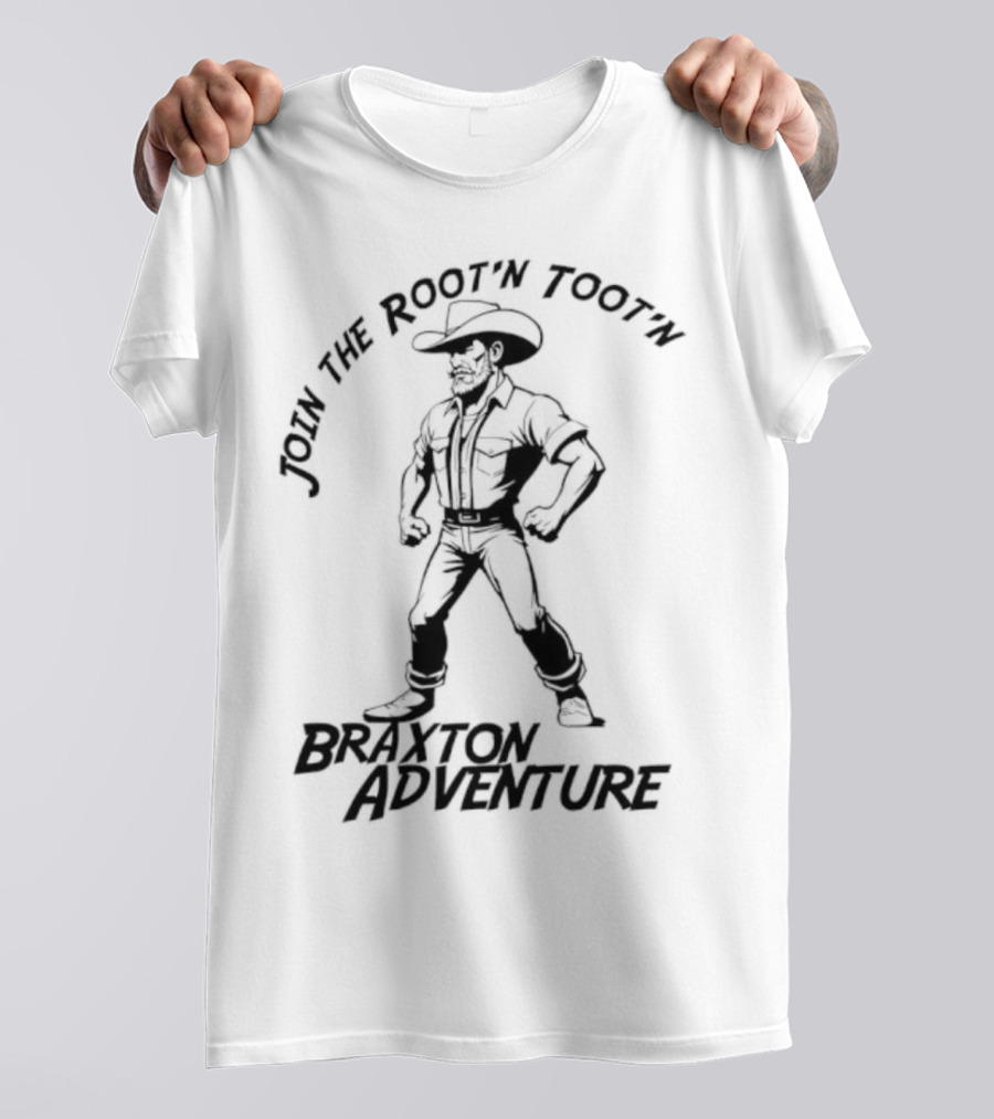Join The Root’n Toot’n Braxton Adventure T-Shirt