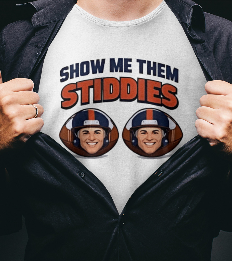 Denver Broncos Show Me Them Stiddies Football Helmets Faces T-Shirt