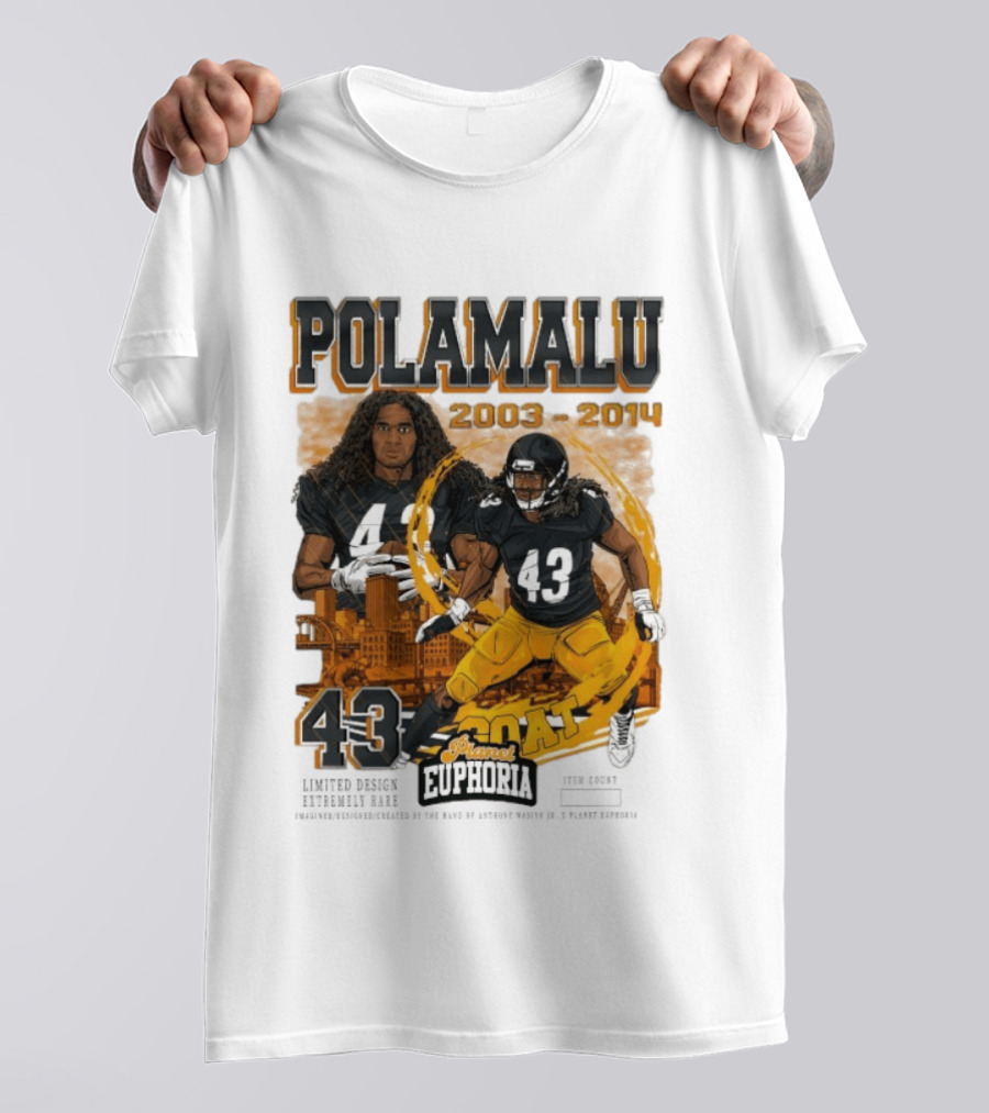 Polamalu 43 Planet Euphoria 2003 2014 GOAT Steelers T-Shirt