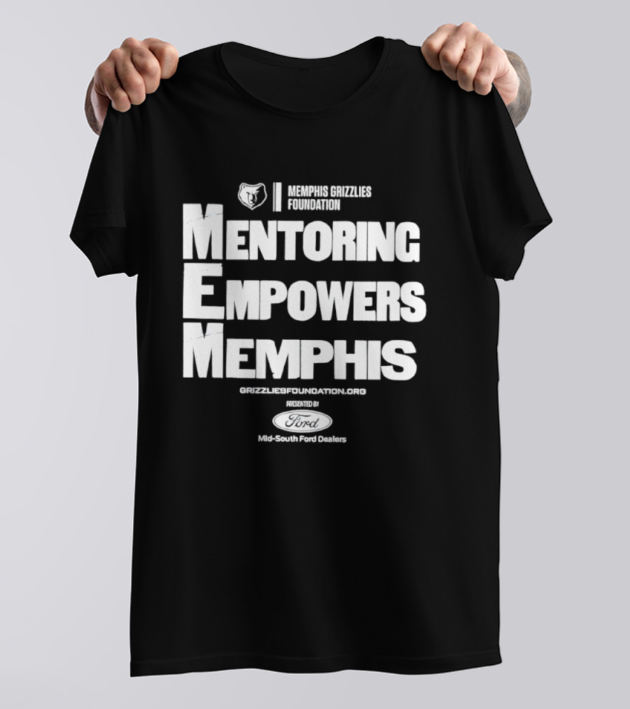 Mentoring Empowers Memphis Grizzlies Foundation Collaboration T-Shirt