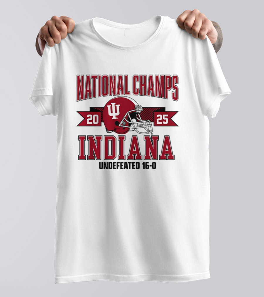 Indiana Hoosiers 2025 National Champs Undefeated 16 0 Football T-Shirt