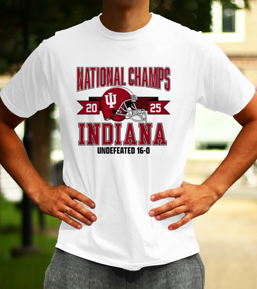 Indiana Hoosiers 2025 National Champs Undefeated 16 0 Football T-Shirt