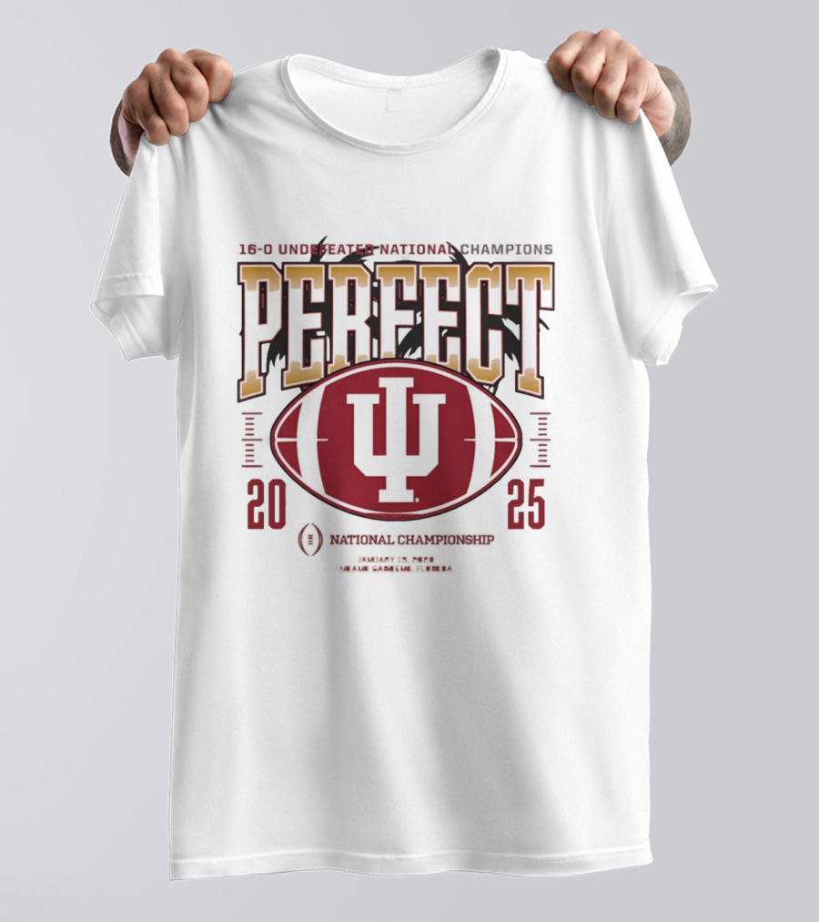Indiana Hoosiers 2025 Perfect Season Undefeated National Champions Football T-Shirt