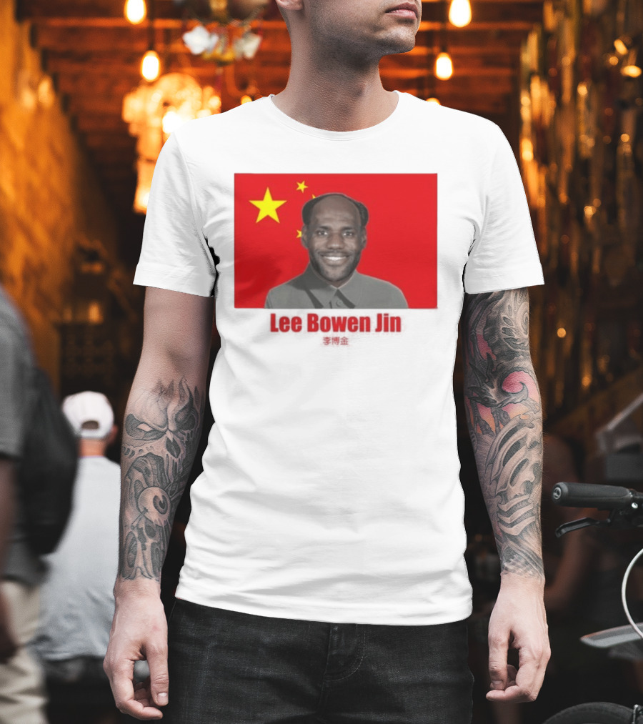 China Flag Parody Lee Bowen Jin Lebron James T-Shirt