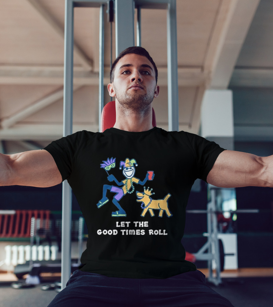 Let The Good Times Roll Mardi Gras Jester And Dog Parade Fun T-Shirt