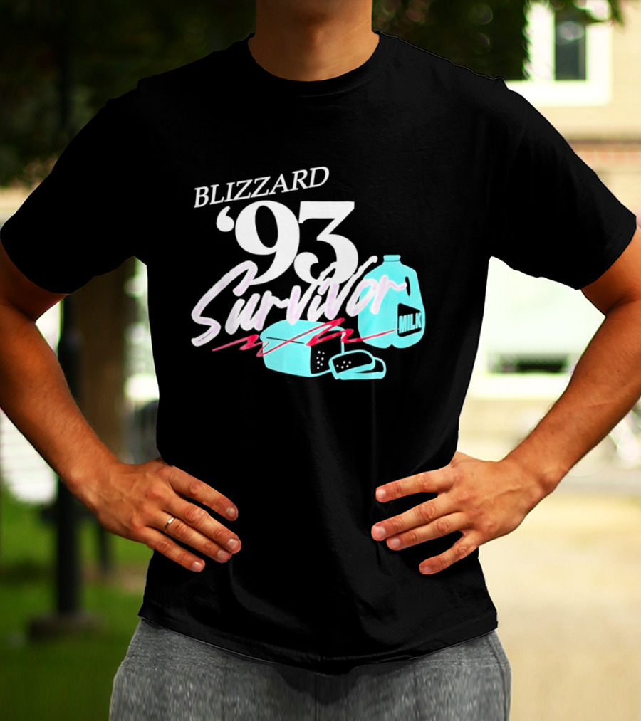 Blizzard '93 Survivor Milk Bread Humor T-Shirt