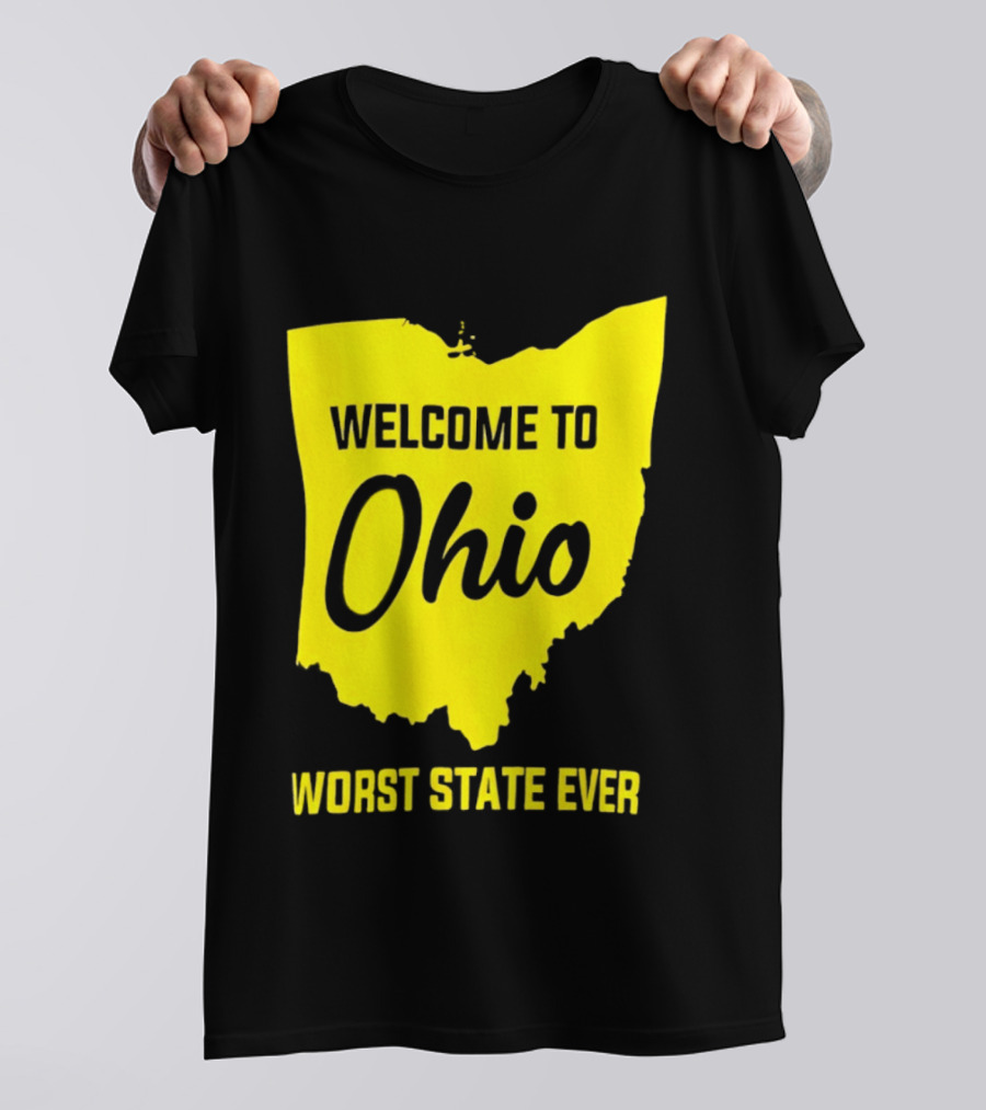 Welcome To Ohio Worst State Ever Map T-Shirt