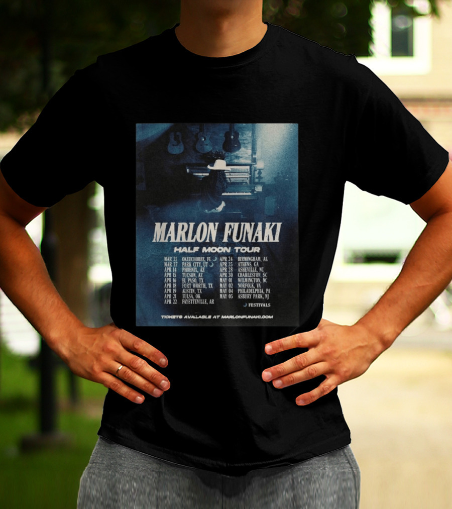 Marlon Funaki Half Moon Tour 2026 Dates Cities And Ticket Info T-Shirt