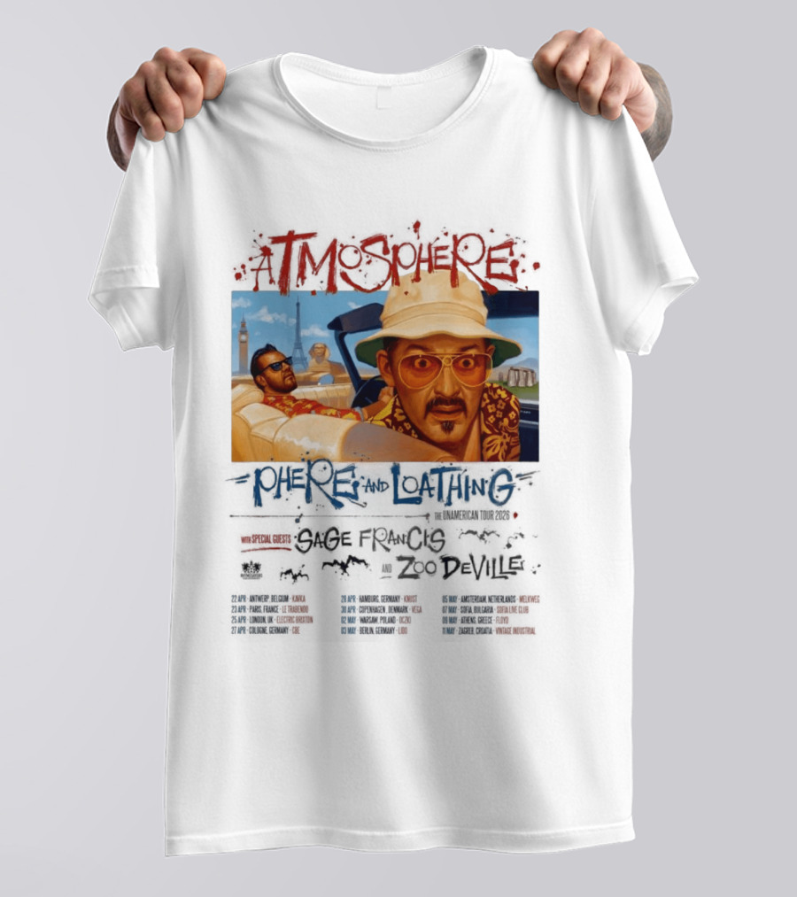 Atmosphere Sphere And Loathing Unamerican Tour 2026 Sage Francis Zodeville Paris London Vegas T-Shirt