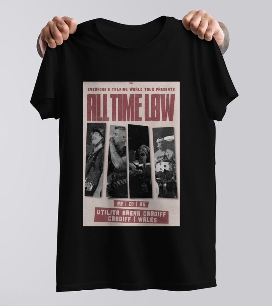 Everyone's Talking World Tour All Time Low Cardiff Utilita Arena Wales Jan 22 2026 T-Shirt